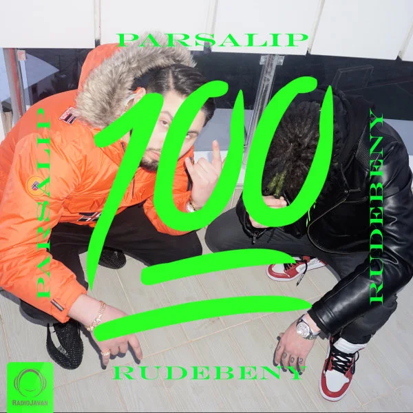 Parsalip - 100 (Ft RudeBeny)