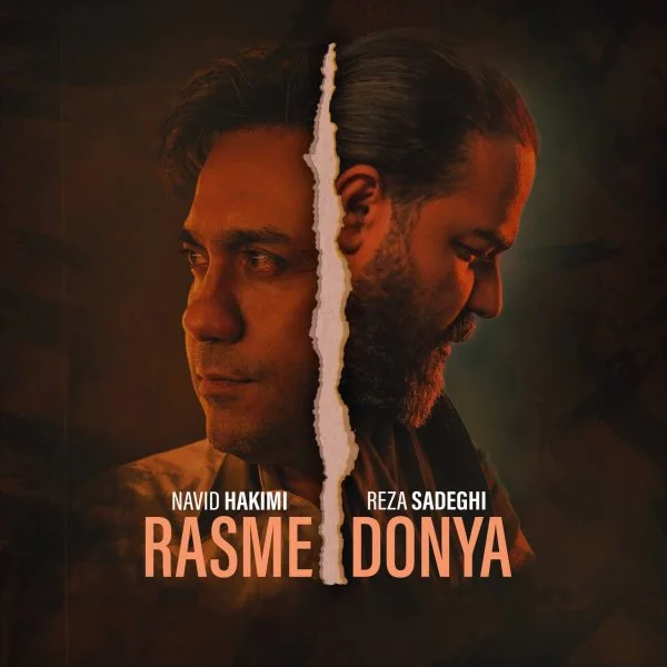 Navid Hakimi & Reza Sadeghi - Rasme Donya