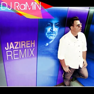 DeeJay Ramin - Jazireh Remix (With Siavash Ghomayshi)