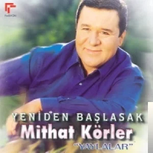 Mithat Körler - Deliyim Seviyorum