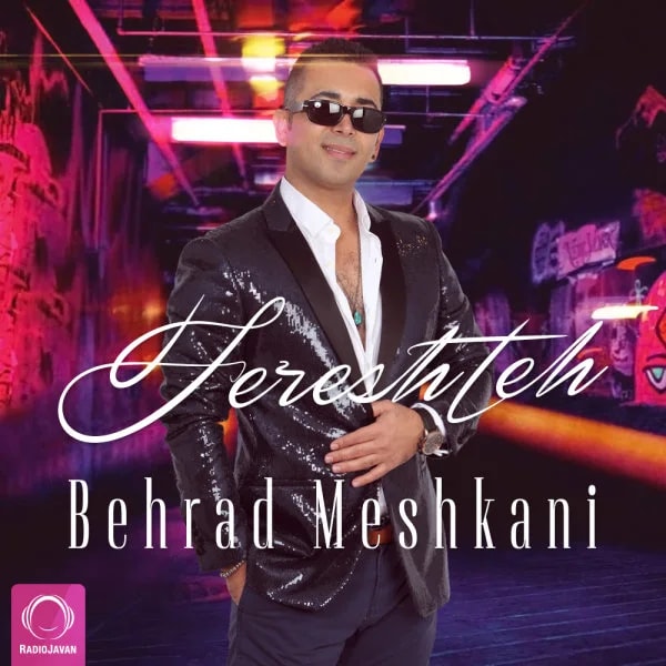Behrad Meshkani - Fereshteh