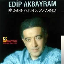 Edip Akbayram - Herşey Senin Uğruna