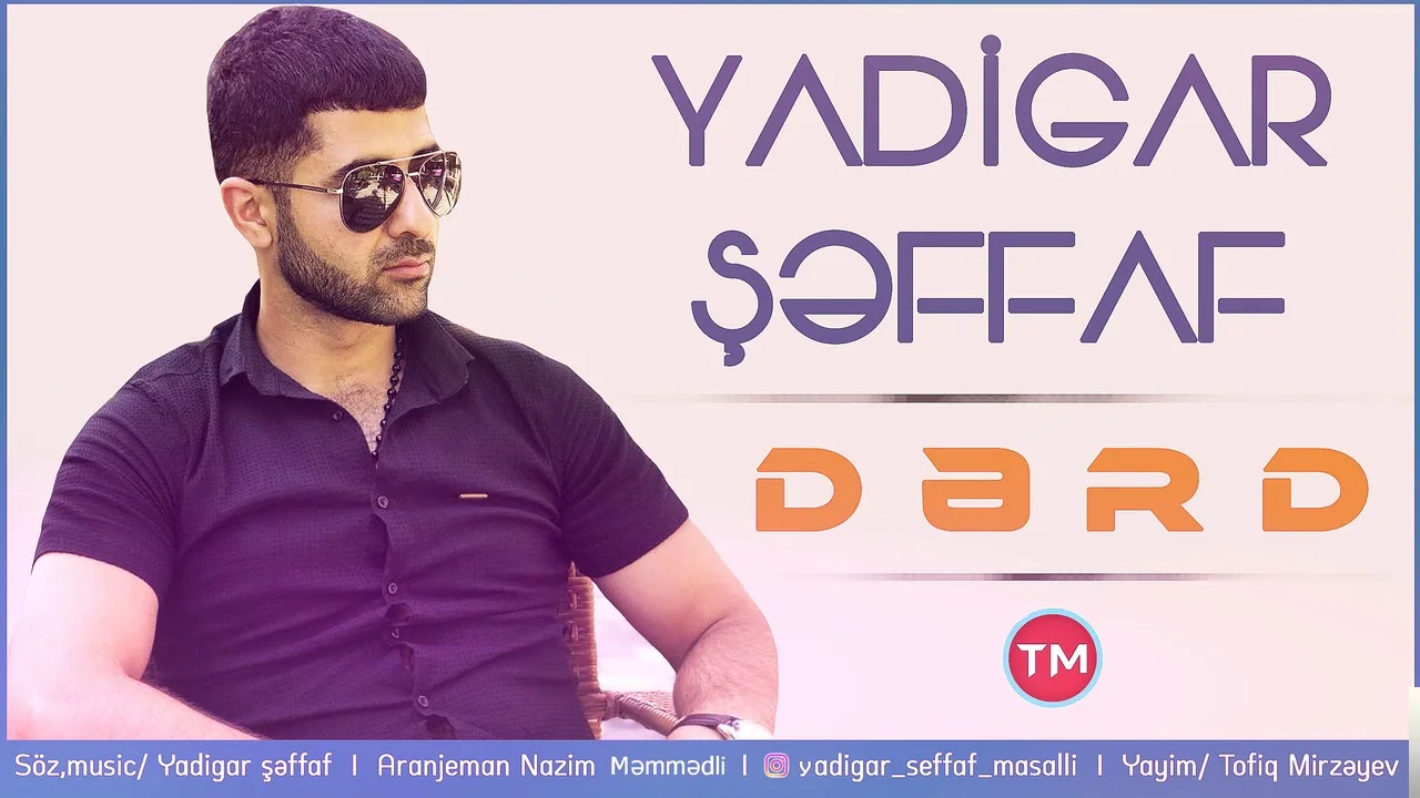 Yadigar Şeffaf - Derd