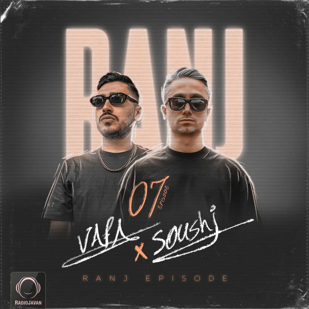 DJ Vafa & DJ Soushi - Ranj 7