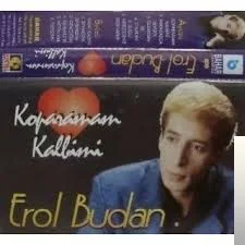 Erol Budan - Gençliğim