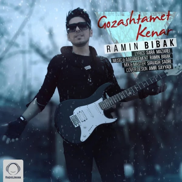 Ramin Bibak - Gozashtamet Kenar