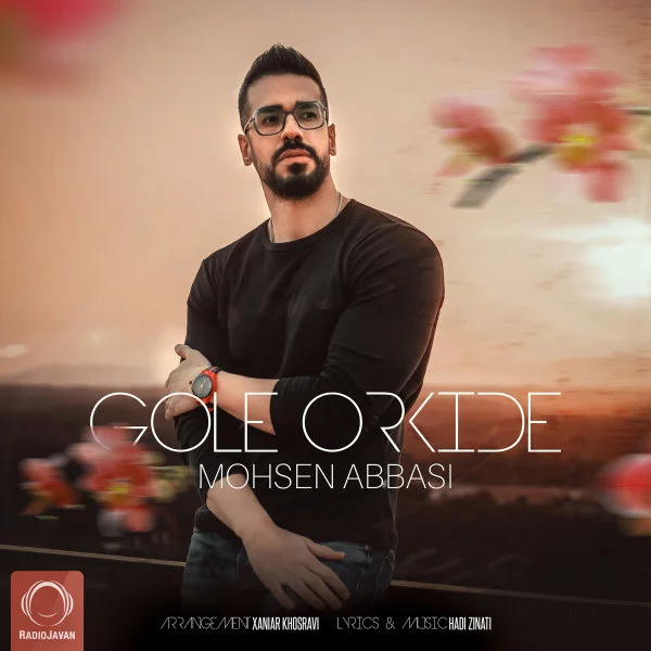Mohsen Abbasi - Gole Orkide
