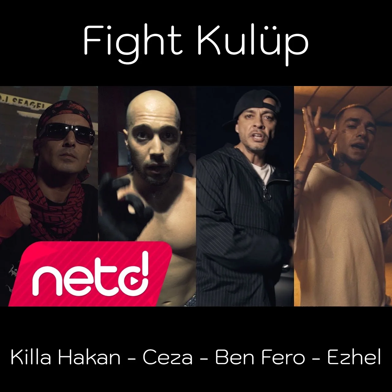Killa Hakan - Fight Kulüp Ft. Ceza - Ben Fero - Ezhel