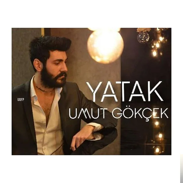 Umut Gökçek - Yatak