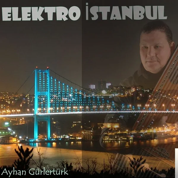 Ayhan Gürlertürk - Beyoğlunda Gezersin