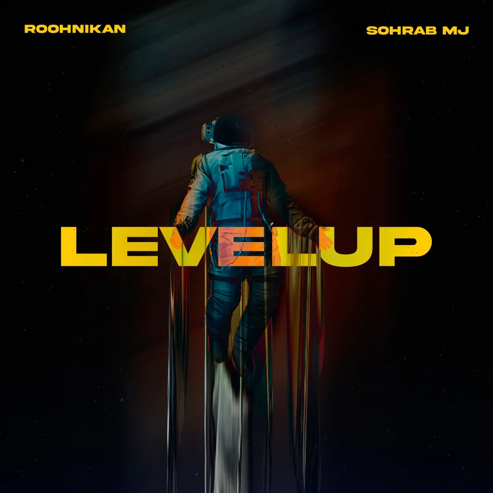 Roohnikan & Sohrab MJ - Level Up