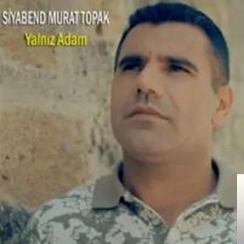 Siyabend Murat Topak - O Yar Gelir