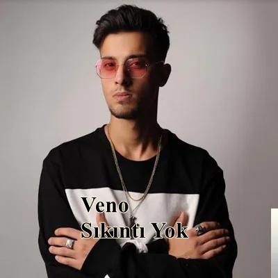Veno - Sıkıntı Yok