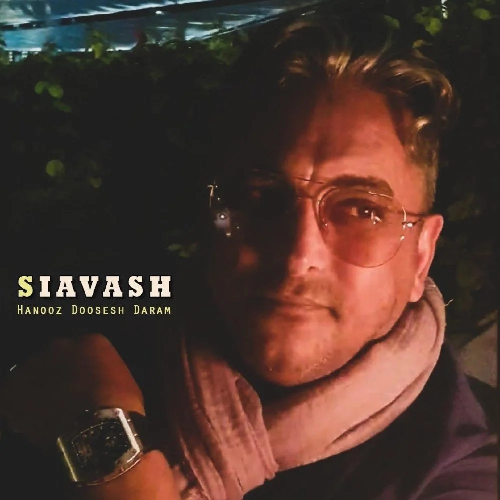 Siavash - Hanooz Dosesh Daram