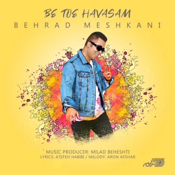 Behrad Meshkani - Ba Toe Havasam