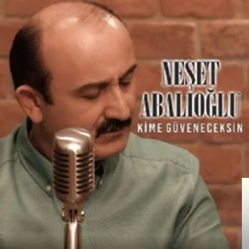 Neşet Abalıoğlu - Geleceğin Yok Senin