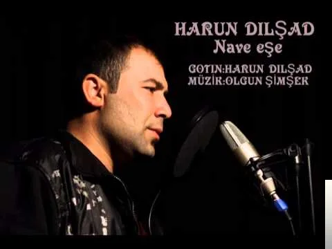 Harun Dilşad - Nisebina Rengin
