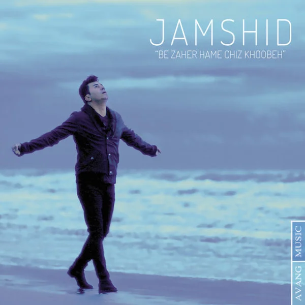Jamshid - Be Zaher Hame Chi Khoobe