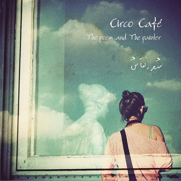 Circo Cafe - Shero Naghash