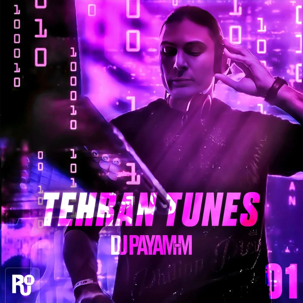 DJ Payam-M - Tehran Tunes 1