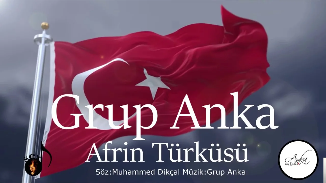 Grup Anka - Afrin Türküsü