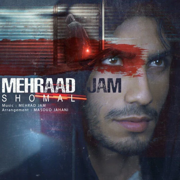 Mehraad Jam - Shomal