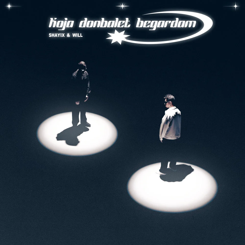 Shayix & Will - Koja Donbalet Begardam