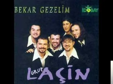 Grup Laçin - Güzelliğin On Para Etmez
