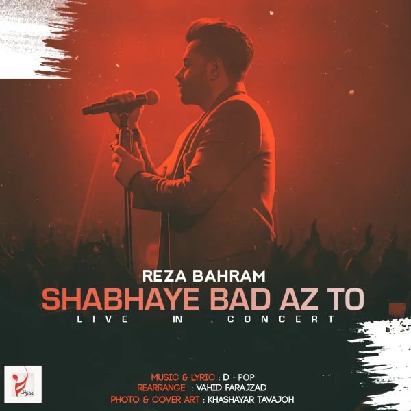 Reza Bahram - Shabhaye Bad Az To (Live)