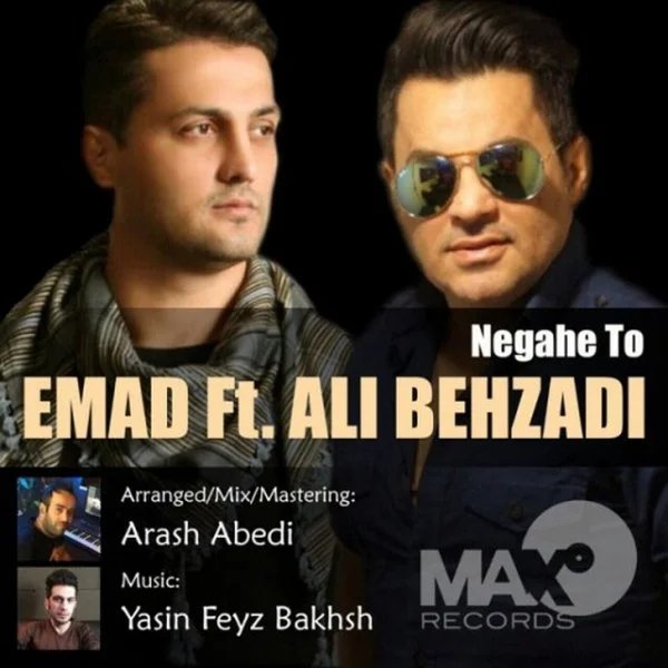 Emad - Negahe To (Ft Ali Behzadi)