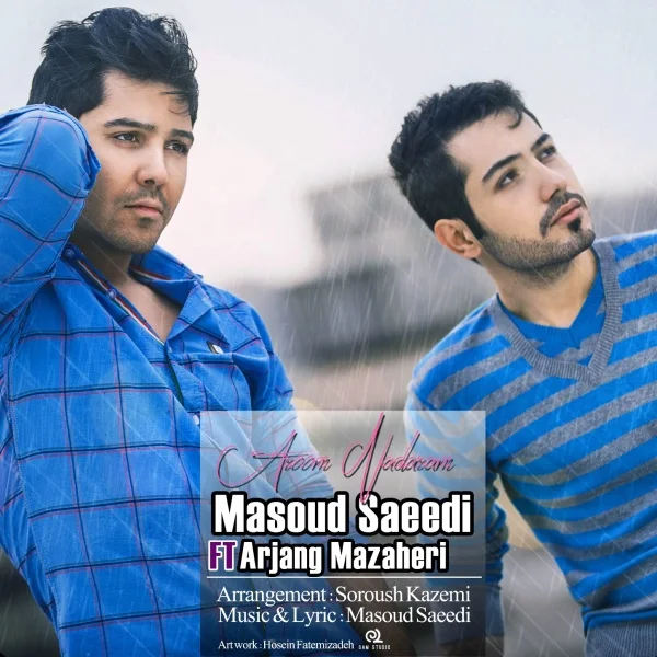 Masoud Saeedi - Aroom Nadaram (Ft Arjang Mazaheri)
