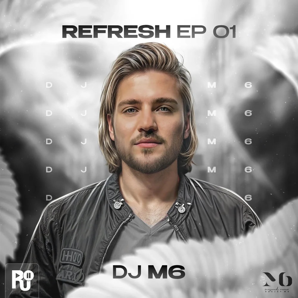 DJ M6 - Refresh 1