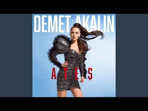 Demet Akalın - Ateş
