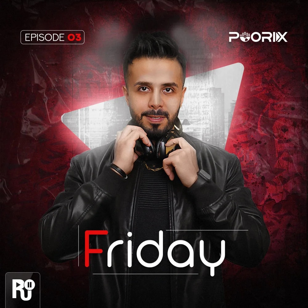 DJ Poorix - Friday 3