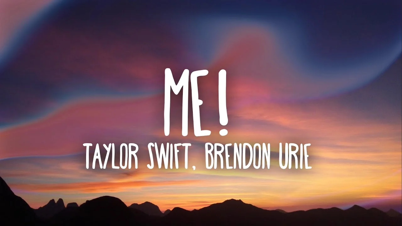 Taylor Swift - ME! Ft. Brendon Urie