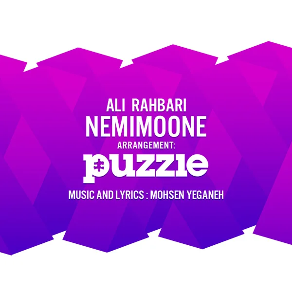 Ali Rahbari - Nemimoone (Puzzle Radio Edit)