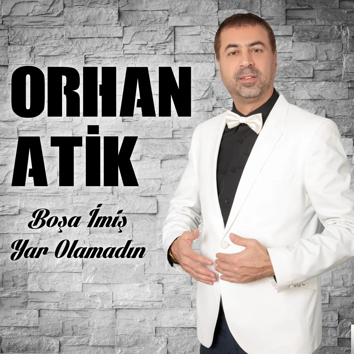 Orhan Atik - Boşa İmiş