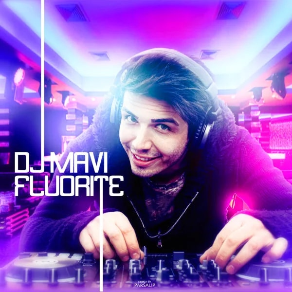 DJ Mavi - Fluorite