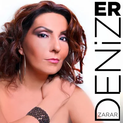 Deniz Er - Zor Sevda