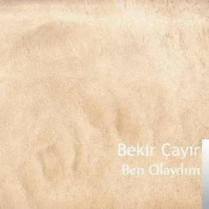 Bekir Çayır - Sahabeler