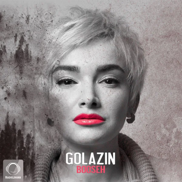 Golazin - Booseh