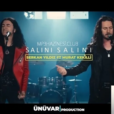 Serkan Yıldız - feat Murat Kekilli-Salını Salını