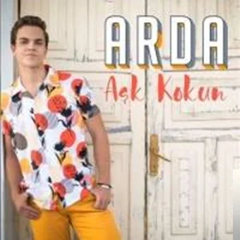 Arda - Aşk Kokun