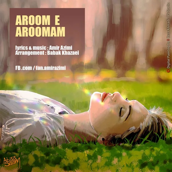 Amir Azimi - Aroome Aroomam