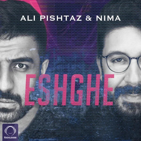 Ali Pishtaz & Nima Kiyan - Eshghe