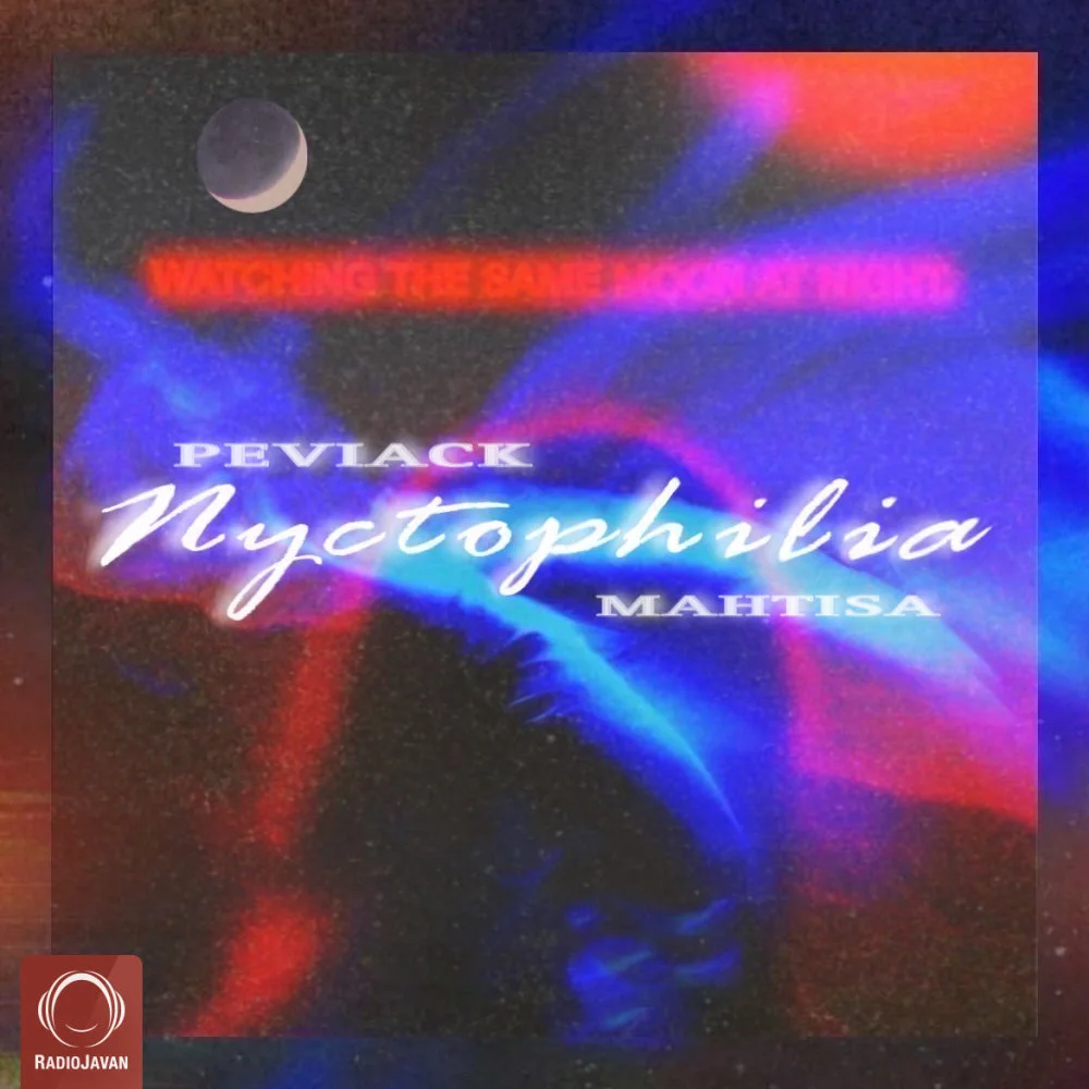 Peviack - Nyctophilia (Ft Mahtisa)