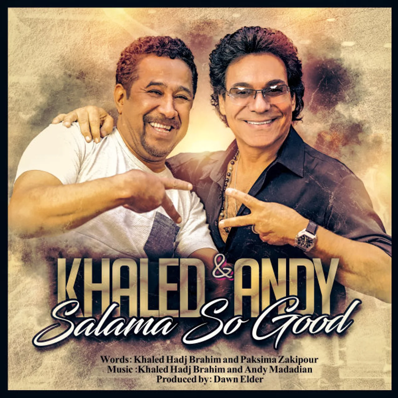 Andy & Khaled - Salama So Good