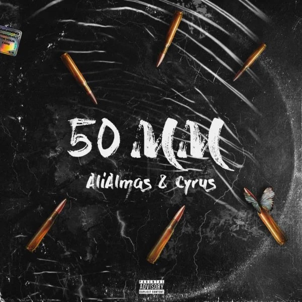 AliAlmas & Cyrus - 50 MM