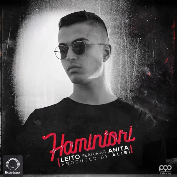 Behzad Leito - Hamintori (Ft Anita)