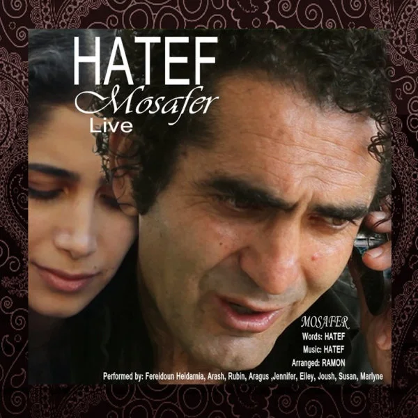 Hatef - Mosafer (Live)